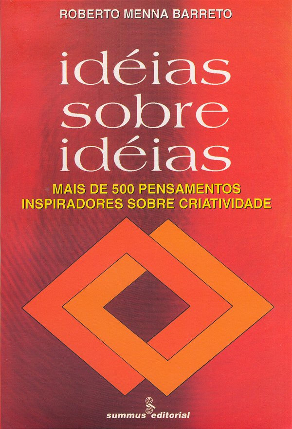 Livro Idéias Sobre Idéias - Mais De 500 Pensamentos Inspi...