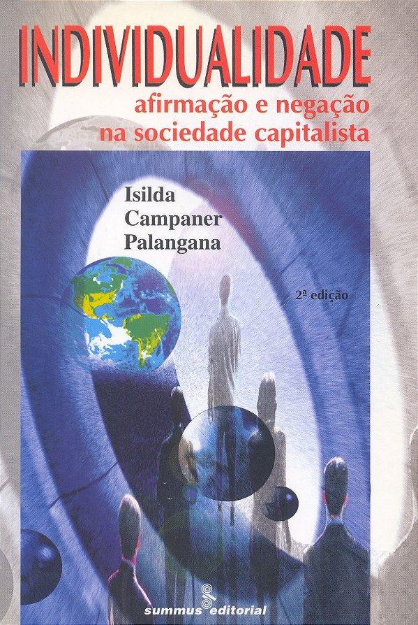 Livro Individualidade:Afirm.E Negação Na Soc.Capitalista ...