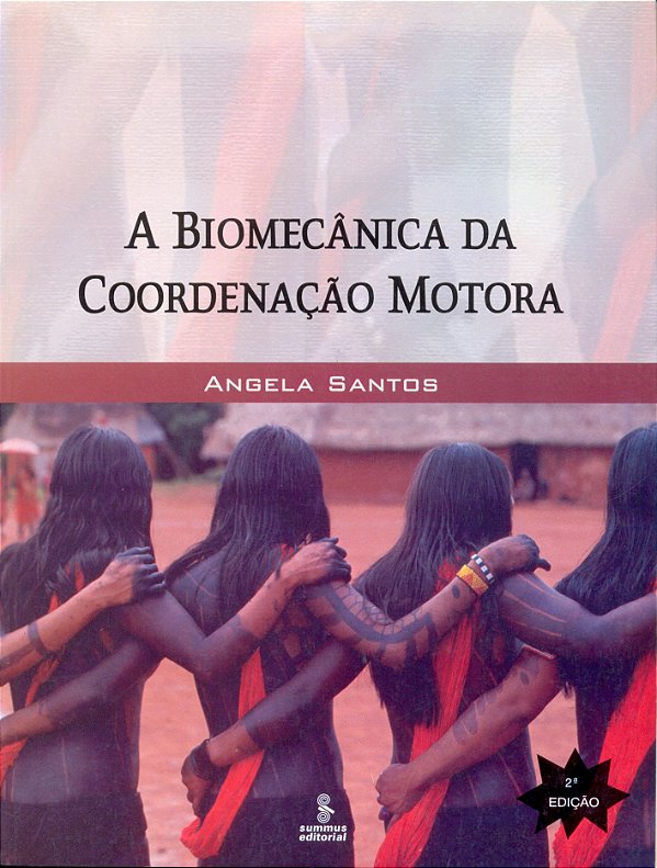 Livro A biomecânica da coordenação motora