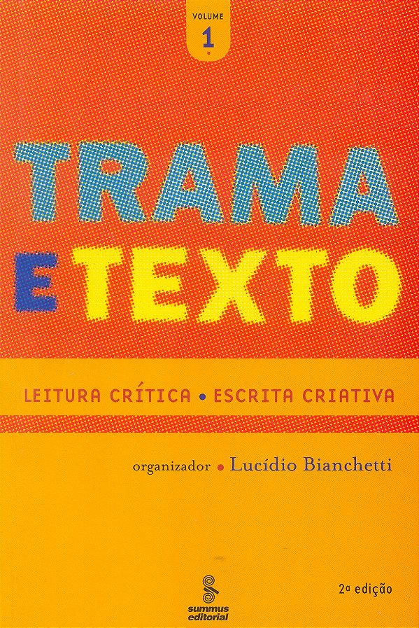 Livro Trama E Texto - Vol. 1 -