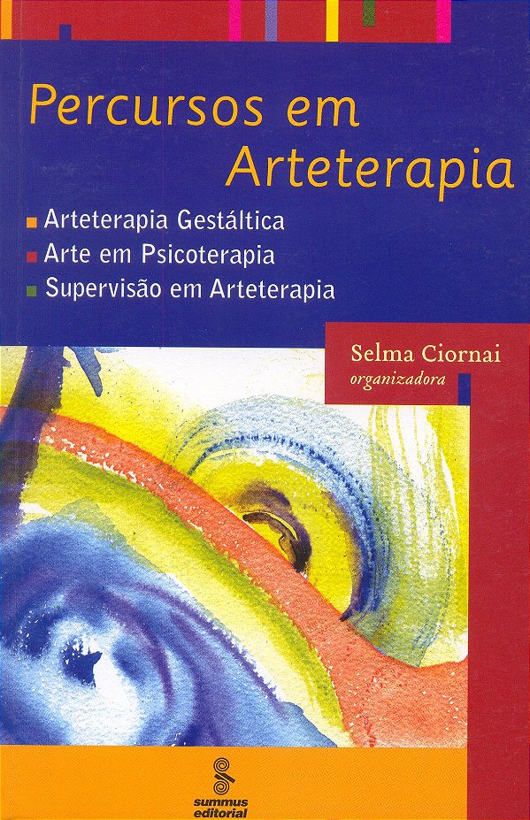 Livro Percursos em arteterapia: arteterapia gestáltica, a...