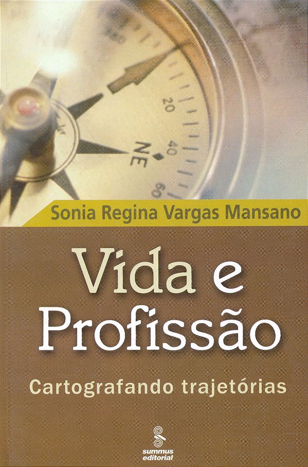 Livro Vida E Profissão - Cartografando Trajetórias