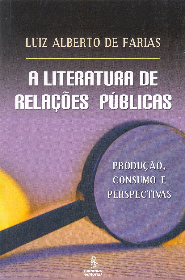 Livro Literatura de relações públicas: produção, consumo ...