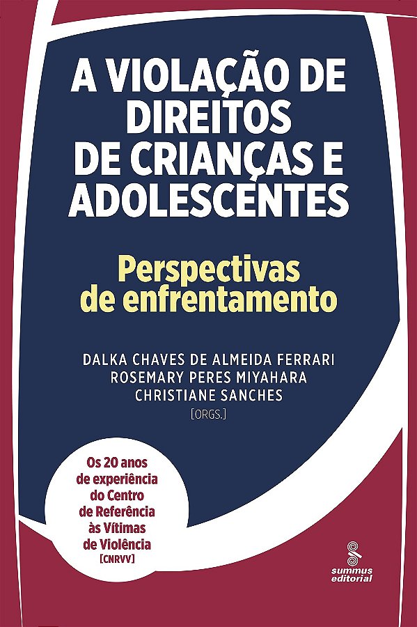 Livro A violação de direitos de crianças e adolescentes
