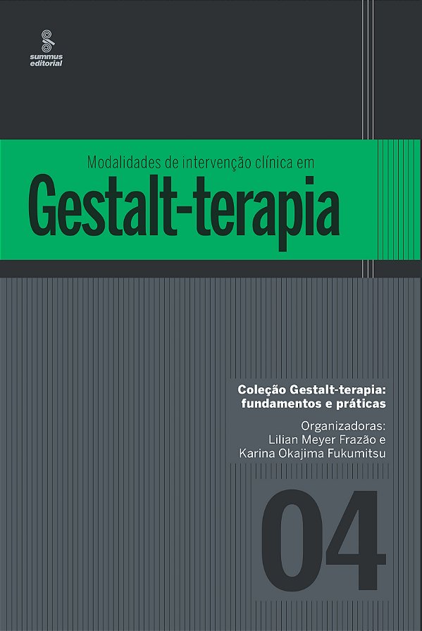 Livro Modalidades de intervenção clínica em gestalt-terap...