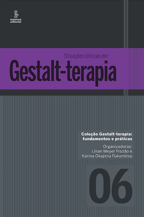 Livro Situações clínicas em Gestalt-Terapia (Volume 6)