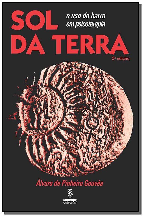 Livro Sol da terra: O uso do barro em psicoterapia