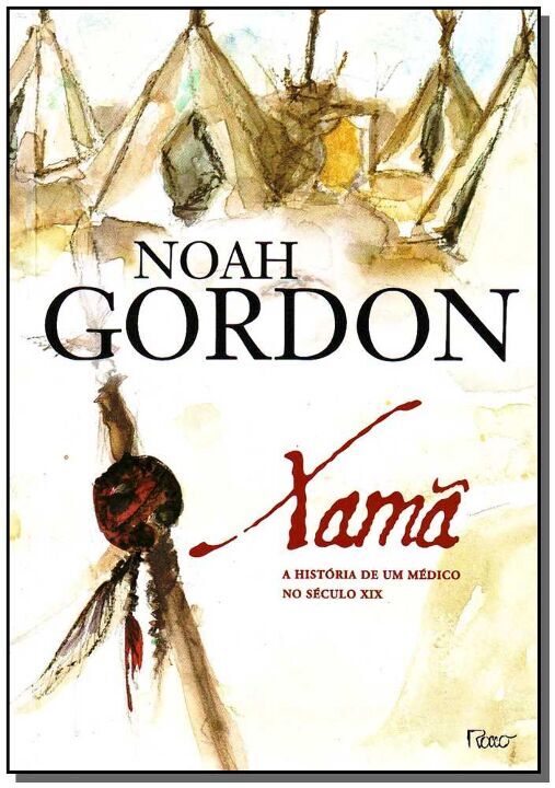 Livro Xamã: A história de um médico do século XIX