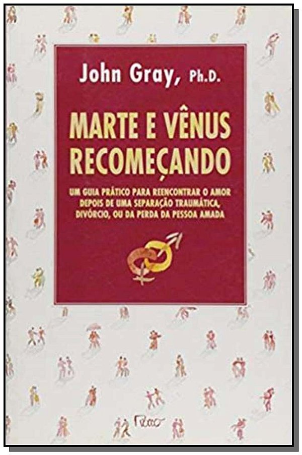 Livro Marte E Venus Recomecando