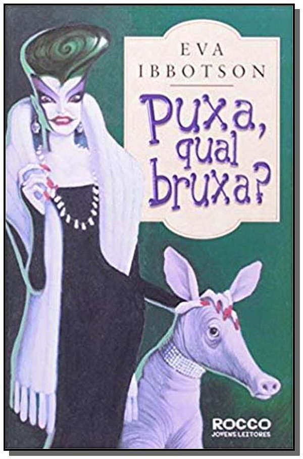 Livro Puxa, Qual Bruxa?