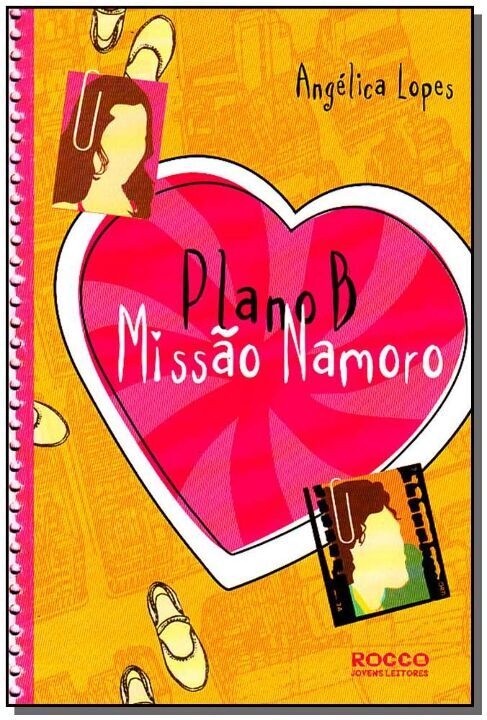 Livro Plano B: Missão namoro