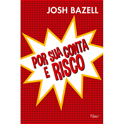 Livro Por Sua Conta E Risco