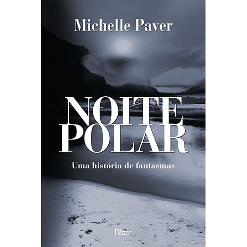 Livro Noite Polar - Uma História De Fantasmas