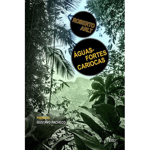 Livro Águas-Fortes Cariocas - E Outros Escritos