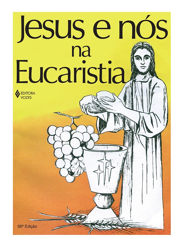 Livro Jesus e nós na eucaristia