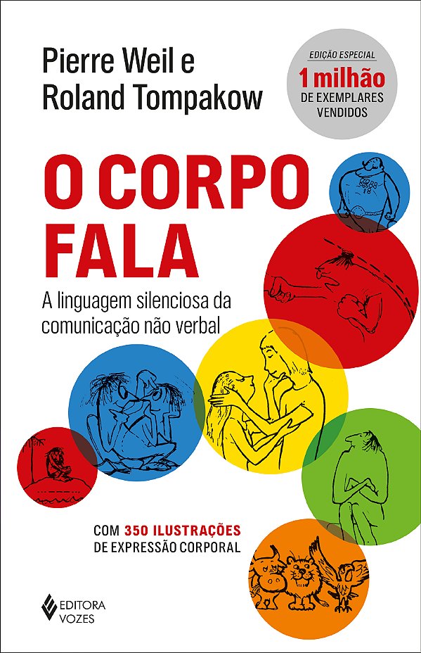 Livro O corpo fala: A linguagem silenciosa da comunicação...