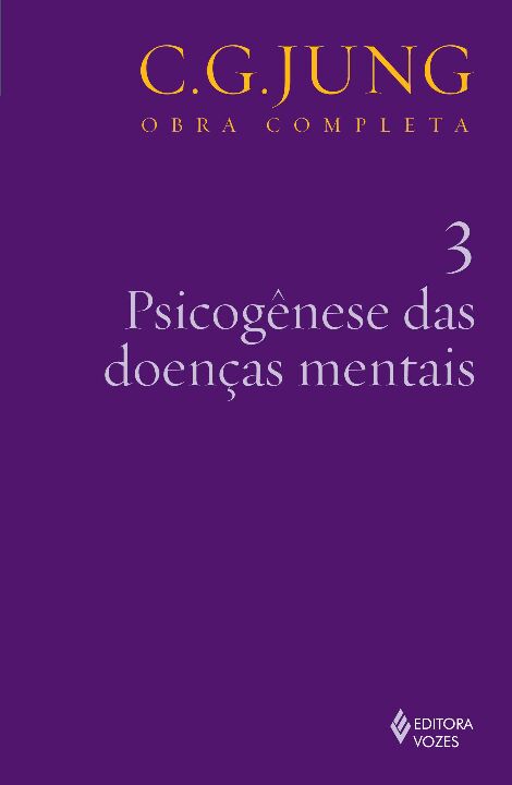 Livro Psicogênese das doenças mentais vol. 3