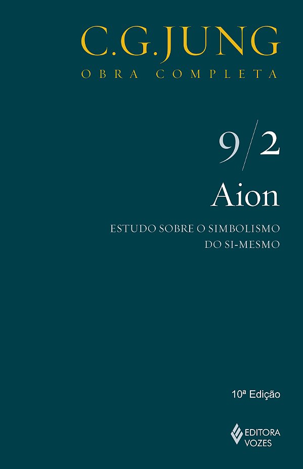 Livro Aion vol. 9/2: estudo sobre o simbolismo do si-mesmo