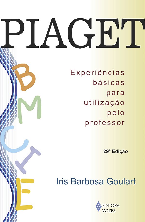 Livro Piaget: experiências básicas para utilização pelo p...