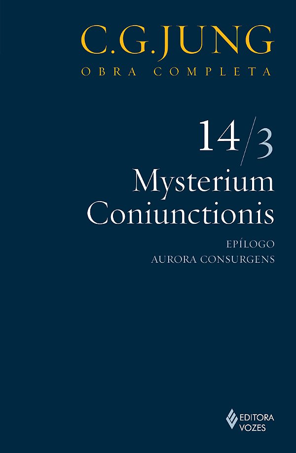 Livro Mysterium coniunctionis vol. 14/3: epílogo; aurora ...