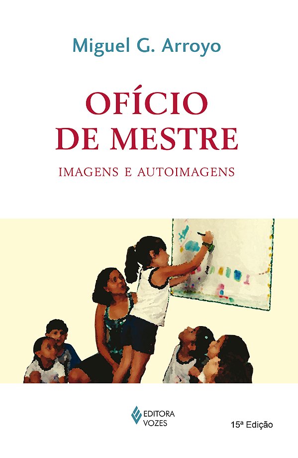 Livro Ofício de mestre: imagens e autoimagens