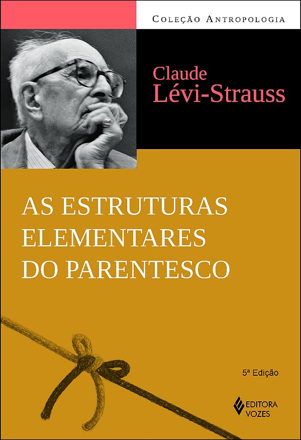 Livro Estruturas elementares do parentesco
