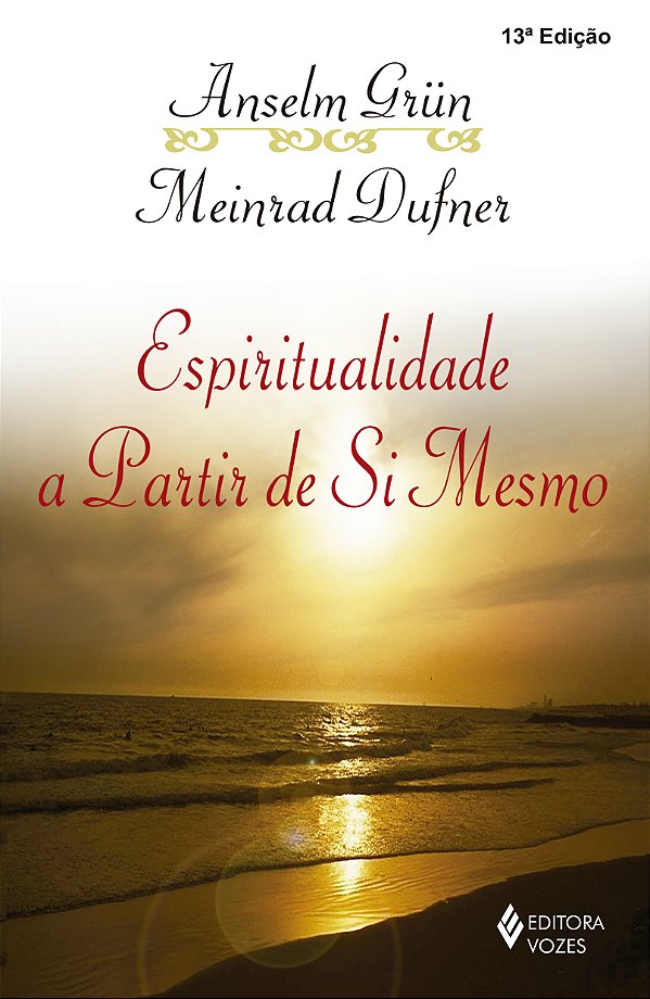 Livro Espiritualidade a partir de si mesmo