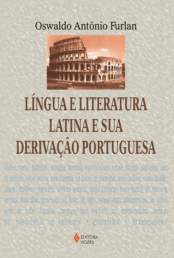 Livro Língua e literatura latina e sua derivação portugue...