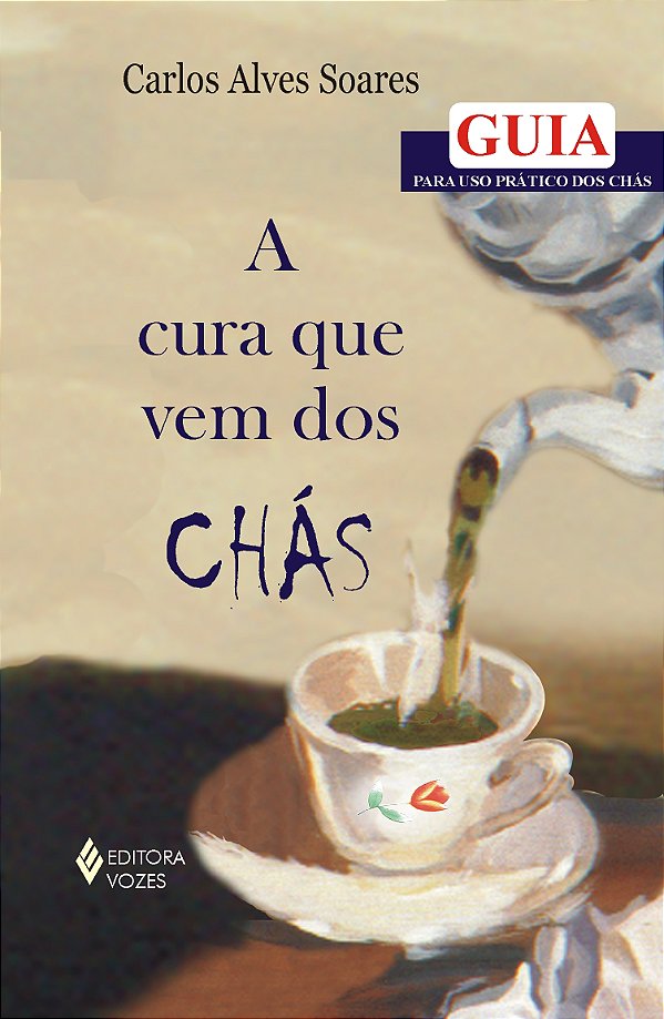 Livro Cura que vem dos chás