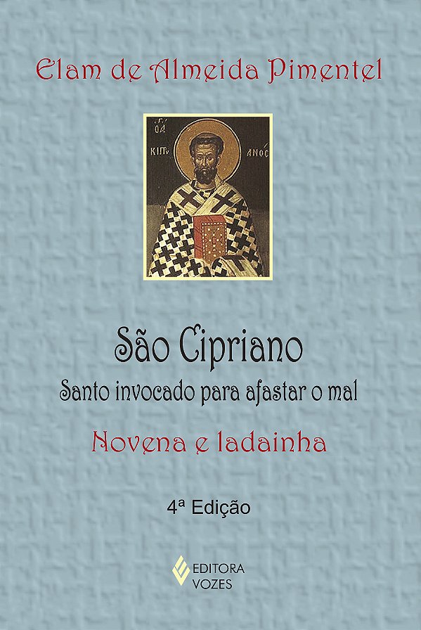 Livro São cipriano: santo invocado para afastar o mal - novena ...