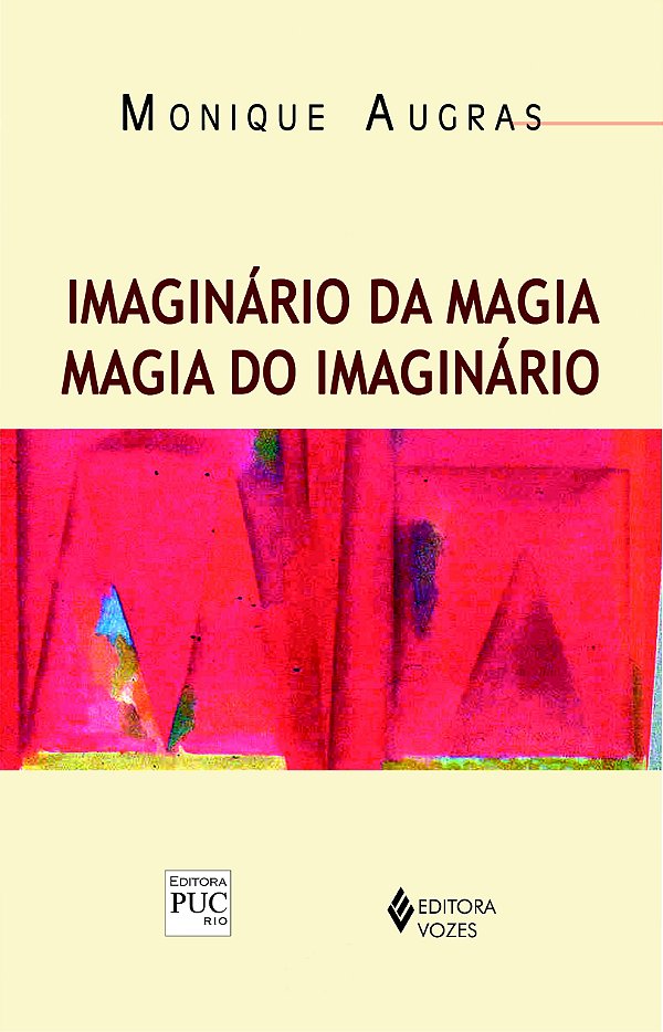 Livro Imaginário da magia: magia do imaginário