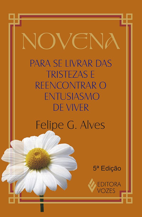 Livro Novena para se livrar das tristezas e reencontrar o entus...