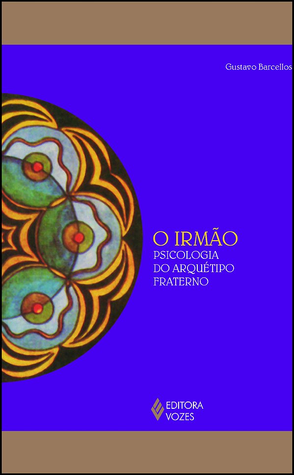 Livro Irmão: psicologia do arquétipo fraterno