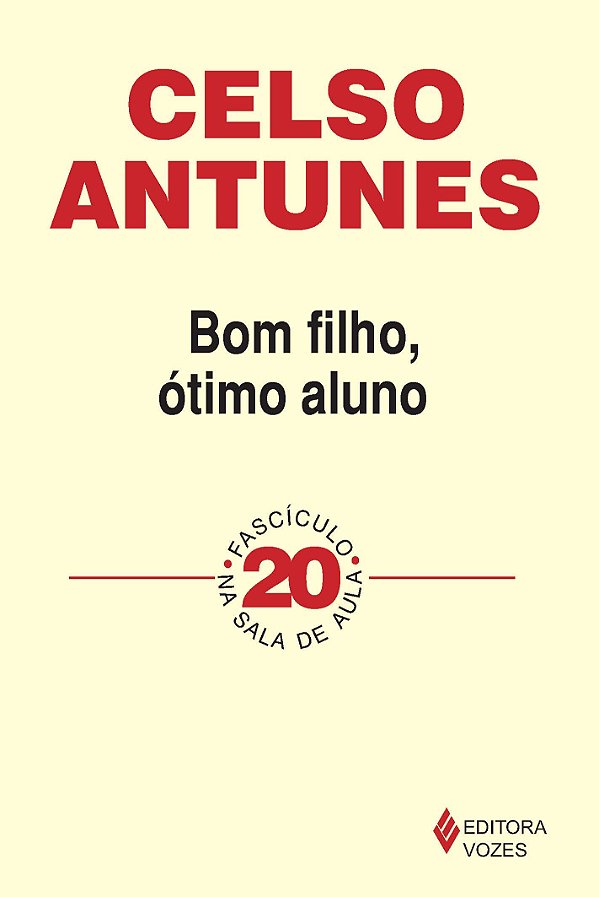 Livro Bom Filho, Ótimo Aluno - Fascículo 20