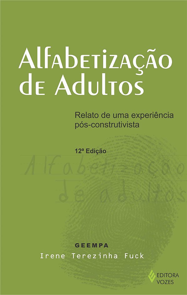 Livro Alfabetização de adultos: relato de uma experiência...