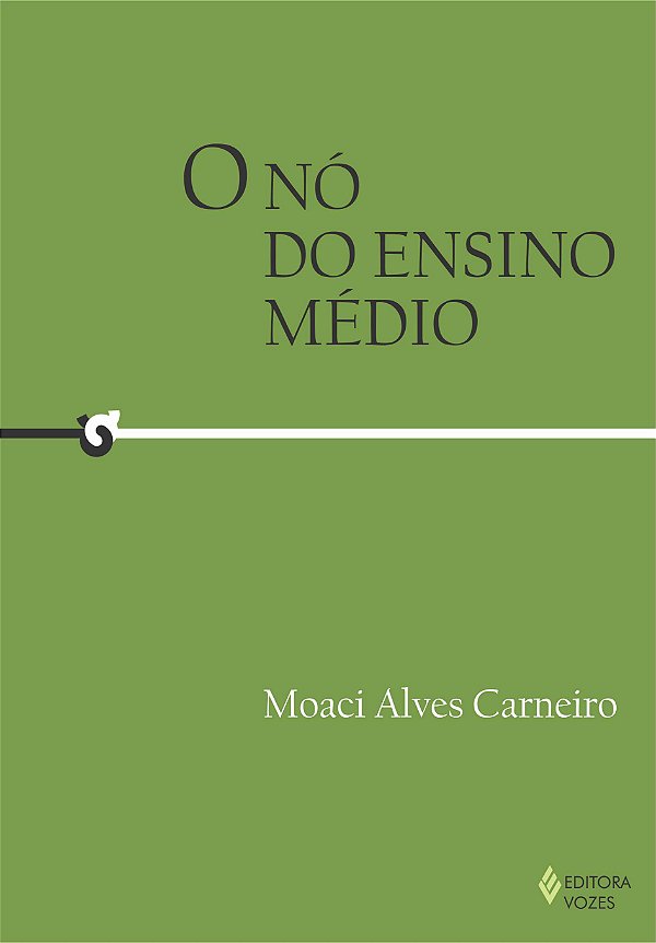 Livro O nó do ensino médio