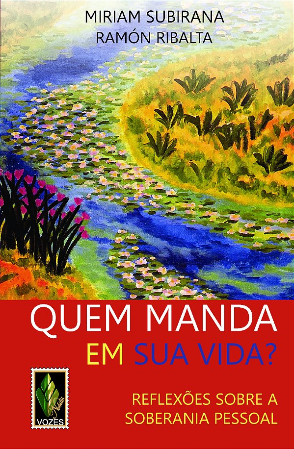Livro Quem manda em sua vida?: reflexões sobre a soberani...