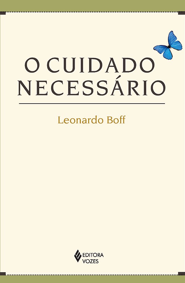 Livro Cuidado necessário: na vida, na saúde, na educação, na ec...