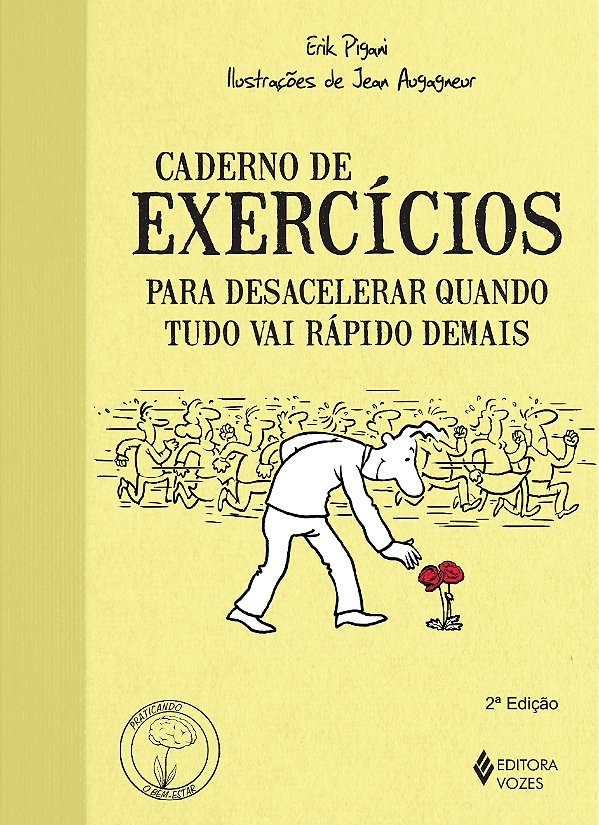Livro Caderno de exercícios para desacelerar quando tudo ...