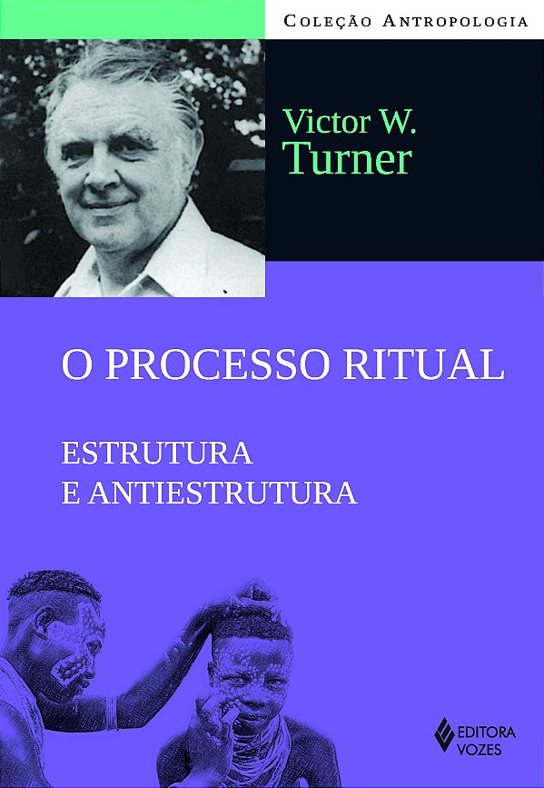 Livro Processo ritual: estrutura e antiestrutura
