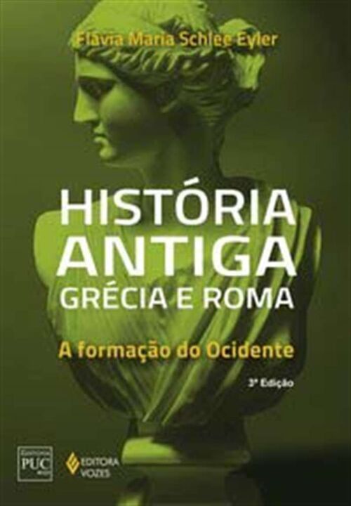 Livro História antiga grécia e roma: a formação do ociden...
