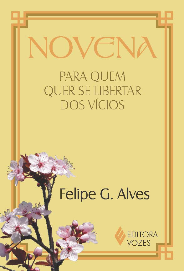 Livro Novena para quem quer se libertar dos vícios