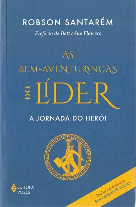 Livro As bem-aventuranças do líder: a jornada do herói