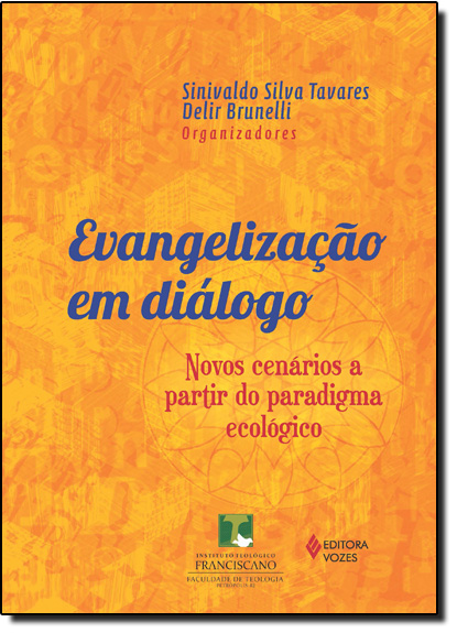 Livro Evangelização Em Diálogo Novos Cenários A Partir Do...