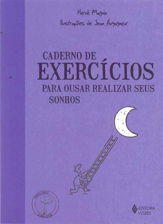 Livro Caderno de exercícios para ousar realizar seus sonh...