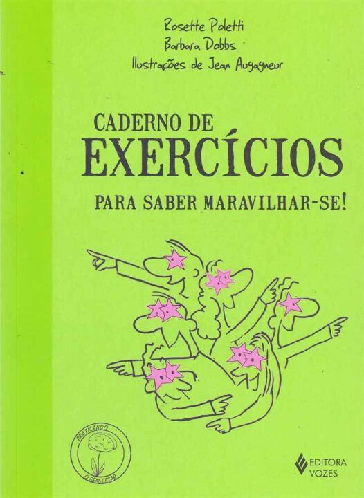 Livro Caderno de exercícios para saber maravilhar-se!