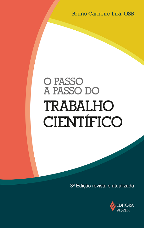 Livro O passo a passo do trabalho científico