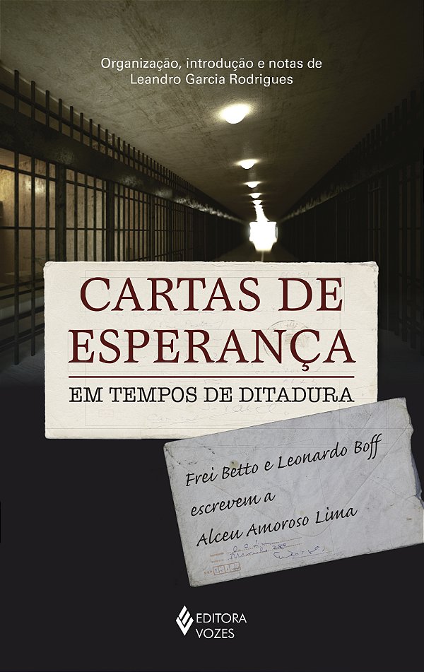 Livro Cartas de esperança em tempos de ditadura: frei bet...