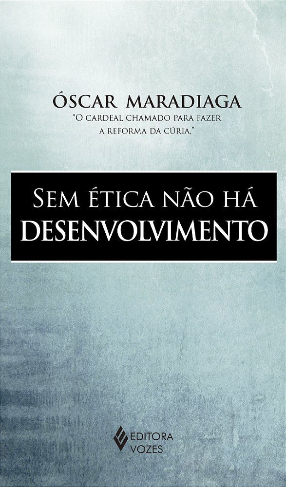 Livro Sem ética não há desenvolvimento