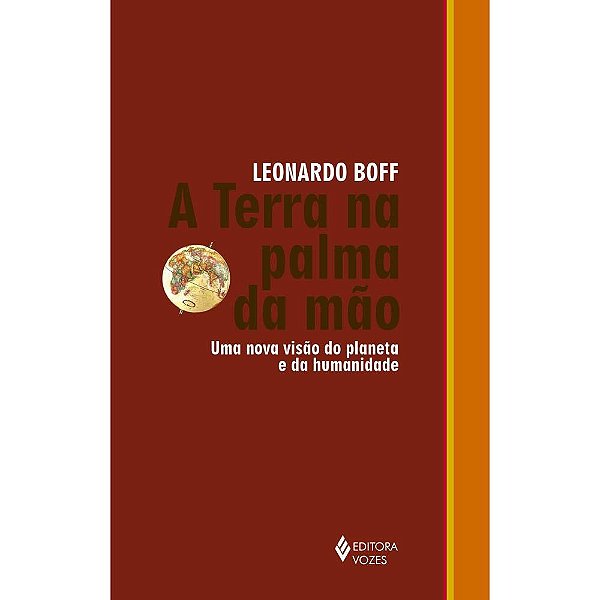 Livro A Terra na palma da mão: uma nova visão do planeta ...